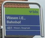 (217'982) - bls-Haltestellenschild - Wasen i.E., Bahnhof - am 14.