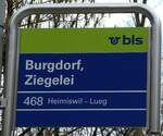 (246'716) - bls-Haltestellenschild - Burgdorf, Ziegelei - am 26.