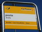 (228'765) - PostAuto-Haltestellenschild - Arolla, poste - am 10.
