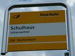(237'523) - PostAuto-Haltestellenschild - Scharnachtal, Schulhaus - am 25. Juni 2022