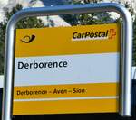 (241'431) - PostAuto-Haltestellenschild - Derborence, Derborence - am 16. Oktober 2022
