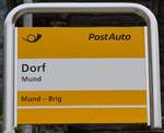 (267'716) - PostAuto-Haltestellenschild - Mund, Dorf - am 6. Oktober 2024