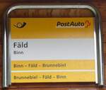 postauto/865600/267768---postauto-haltestellenschild---binn-faeld (267'768) - PostAuto-Haltestellenschild - Binn, Fld - am 6. Oktober 2024