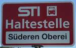 (136'773) - STI-Haltestellenschild - S�deren, S�deren Oberei - am 21.