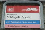 (131'122) - AFA-Haltestellenschild - Adelboden, Schlegeli, Crystal - am 28.