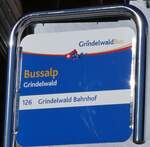 (270'352) - GrindelwaldBus-Haltestellenschild - Grindelwald, Bussalp - am 29.