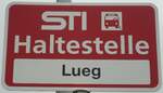 (136'619) - STI-Haltestellenschild - Fahrni, Lueg - am 17.