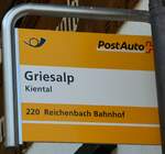 Griesalp/781007/237634---postauto-haltestellenschild---kiental-griesalp (237'634) - PostAuto-Haltestellenschild - Kiental, Griesalp - am 26. Juni 2022