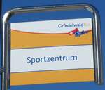 (233'259) - GrindelwaldBus-Haltestellenschild - Grindelwald, Sportzentrum - am 27.