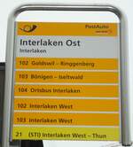 (131'842) - PostAuto/STI-Haltestellenschild - Interlaken, Interlaken Ost - am 30.