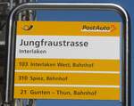 (216'086) - PostAuto-Haltestellenschild - Interlaken, Jungfraustrasse - am 15.