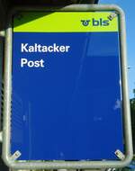 Kaltacker/739959/133805---bls-haltestellenschild---kaltacker-post (133'805) - bls-Haltestellenschild - Kaltacker, Post - am 23. Mai 2011