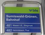 (217'973) - bls-Haltestellenschild - Sumiswald-Grnen, Bahnhof - am 14.