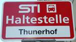 (128'215) - STI-Haltestellenschild - Thun, Thunerhof - am 1. August 2010