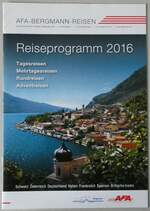 (232'011) - AFA-Bergmann Reiseprogramm 2016 am 15.
