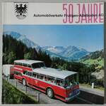 (232'040) - Jubilumsschrift 50 Jahre Automobilverkehr Frutigen-Adelboden AG am 16.