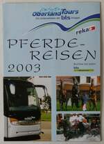 (237'269) - Oberland Tours-Pferdereisen 2003 am 19.