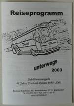 (251'655) - Trachsel-Reiseprogramm 2003 am 18.