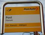 (142'002) - PostAuto-Haltestellenschild - Flamatt, Post - am 21.