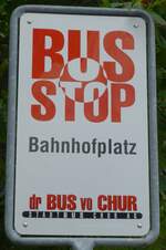 (165'226) - dr BUS vo CHUR-Haltestellenschild - Chur, Bahnhofplatz - am 19. September 2015