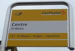 (164'833) - PostAuto-Haltestellenschild - St-Blaise, Centre - am 15. September 2015