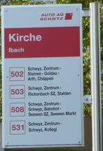 (255'871) - AUTO AG SCHWYZ-Haltestellenschild - Ibach, Kirche - am 5. Oktober 2023
