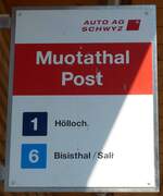 (195'390) - AUTO AG SCHWYZ-Haltestellenschild - Muotathal, Post - am 1. August 2018