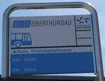 (287'131) - BUS OBERTHURGAU.Haltestellenschild - Arbon, Frohmattstrasse - am 21.