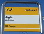 Aigle/747269/187937---postauto-haltestellenschild---aigle-aigle (187'937) - PostAuto-Haltestellenschild - Aigle, Aigle Gare - am 14. Januar 2018
