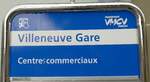 (150'909) - VMCV-Haltestellenschild - Villeneuve, Gare . am 26. Mai 2014