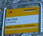 (232'112) - PostAuto-Haltestellenschild - La Tzoumaz, Les Crus - am 19. Januar 2022