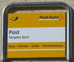(208'286) - PostAuto-Haltestellenschild - Simplon Dorf, Post - am 3. August 2019
