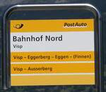 Visp/860040/265701---postauto-haltestellenschild---visp-bahnhof (265'701) - PostAuto-Haltestellenschild - Visp, Bahnhof Nord - am 16. August 2024