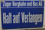 (205'247) - Zuger Bergbahn und Bus AG-Haltestellenschild am 18. Mai 2019 in Neuheim, ZDT
